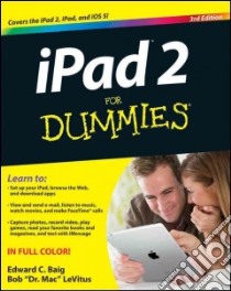 iPad 2 for Dummies libro in lingua di Baig Edward C., Levitus Bob