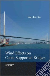 Wind Effects on Cable-Supported Bridges libro in lingua di Xu You-Lin