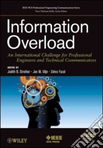 Information Overload libro in lingua di Strother Judith B. (EDT), Ulijn Jan M. (EDT), Fazal Zohra (EDT)