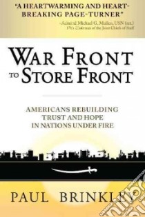 War Front to Store Front libro in lingua di Brinkley Paul
