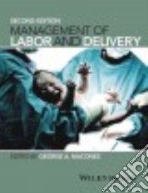 Management of Labor and Delivery libro in lingua di Macones George A. M.D. (EDT)