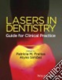 Lasers in Dentistry libro in lingua di De Freitas Patricia M. Ph.D. (EDT), Simões Alyne Ph.D. (EDT)