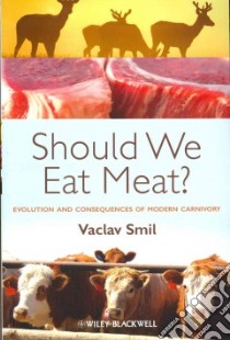 Should We Eat Meat? libro in lingua di Smil Vaclav