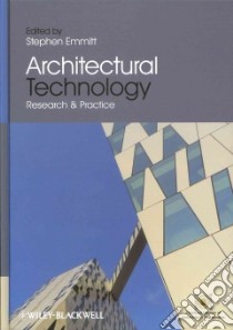 Architectural Technology libro in lingua di Emmitt Stephen (EDT)