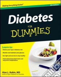 Diabetes for Dummies libro in lingua di Rubin Alan L.