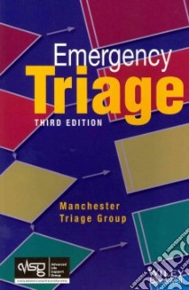 Emergency Triage libro in lingua di Mackway-Jones Kevin (EDT), Marsden Janet (EDT), Windle Jill (EDT)