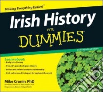 Irish History for Dummies (CD Audiobook) libro in lingua di Cronin Mike