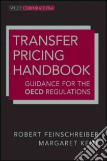 Transfer Pricing Handbook libro in lingua di Feinschreiber Robert, Kent Margaret