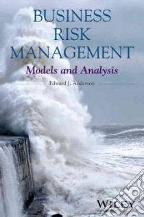 Business Risk Management libro in lingua di Anderson Edward J.
