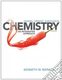 General, Organic, and Biological Chemistry libro in lingua di Raymond Kenneth W.