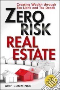 Zero Risk Real Estate libro in lingua di Cummings Chip