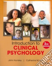 Introduction to Clinical Psychology libro in lingua di Hunsley John, Lee Catherine M.