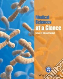 Medical Sciences at a Glance libro in lingua di Randall Michael D.