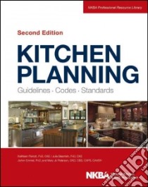 Kitchen Planning libro in lingua di Beamish Julia, Parrott Kathleen R., Emmel JoAnn Ph.D., Peterson Mary Jo