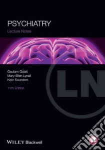 Psychiatry libro in lingua di Gulati Gautam, Lynall Mary-ellen, Saunders Kate