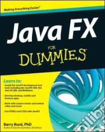 Javafx for Dummies libro in lingua di Lowe Doug