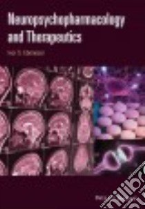 Neuropsychopharmacology and Therapeutics libro in lingua di Ebenezer Ivor S.