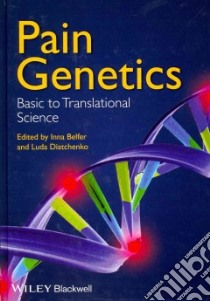 Pain Genetics libro in lingua di Belfer Inna (EDT), Diatchenko Luda (EDT)