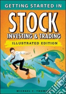 Getting Started in Stock Investing & Trading libro in lingua di Thomsett Michael C.