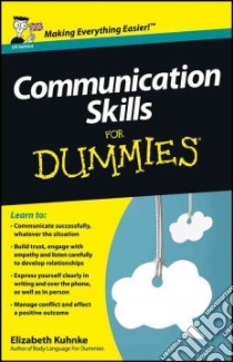 Communication Skills for Dummies libro in lingua di Kuhnke Elizabeth