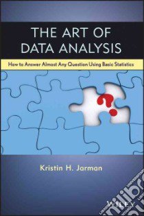 The Art of Data Analysis libro in lingua di Jarman Kristin H.