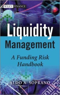 Liquidity Management libro in lingua di Soprano Aldo