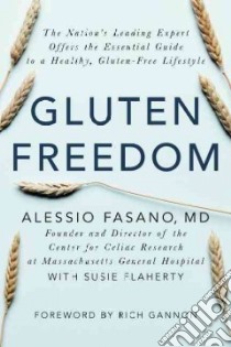 Gluten Freedom libro in lingua di Fasano Alessio M.D., Flaherty Susie