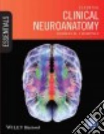 Essential Clinical Neuroanatomy libro in lingua di Champney Thomas H.