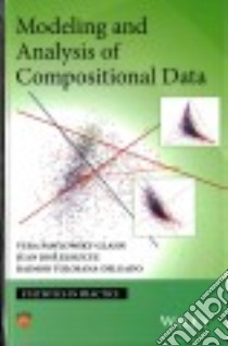 Modeling and Analysis of Compositional Data libro in lingua di Pawlowsky-Glahn Vera, Egozcue Juan Jose, Tolosana-delgado Raimon