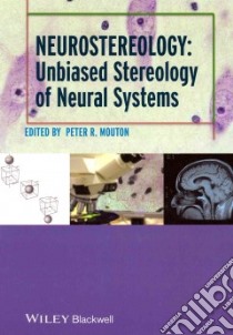 Neurostereology libro in lingua di Mouton Peter R. Ph.D. (EDT)