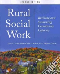 Rural Social Work libro in lingua di Scales T. Laine, Streeter Calvin L., Cooper H. Stephen