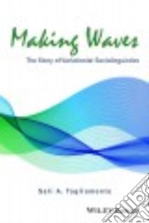 Making Waves libro in lingua di Tagliamonte Sali A.