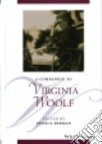 A Companion to Virginia Woolf libro in lingua di Berman Jessica (EDT)