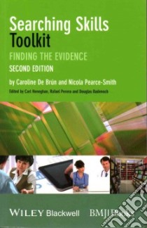 Searching Skills Toolkit libro in lingua di De Brun Caroline, Pearce-smith Nicola