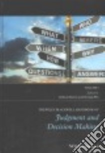 The Wiley Blackwell Handbook of Judgment and Decision Making libro in lingua di Keren Gideon (EDT), Wu George (EDT)