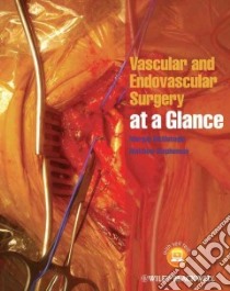 Vascular and Endovascular Surgery at a Glance libro in lingua di Mcmonagle Morgan, Stephenson Matthew