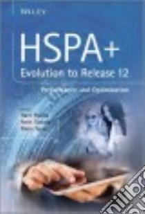 Hspa+ Evolution to Release 12 libro in lingua di Holma Harri (EDT), Toskala Antti (EDT), Tapia Pablo (EDT)