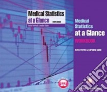 Medical Statistics at a Glance Text and Workbook libro in lingua di Petrie Aviva, Sabin Caroline