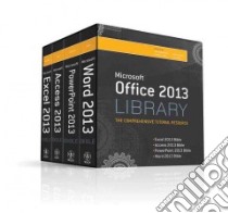 Microsoft Office 2013 Library libro in lingua di Walkenbach John, Alexander Michael, Kusleika Dick, Wempen Faithe, Bucki Lisa A.