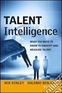 Talent Intelligence libro in lingua di Kinley Nik, Ben-hur Shlomo