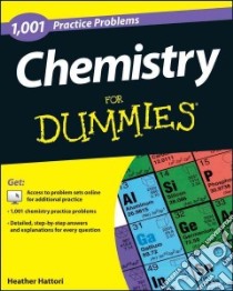 1,001 Chemistry Practice Problems for Dummies libro in lingua di Hattori Heather, Langley Richard H. Ph.D.