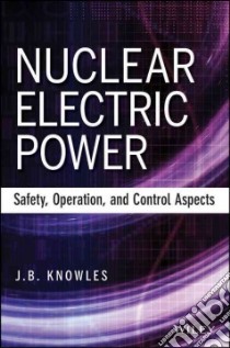 Nuclear Electric Power libro in lingua di Knowles J. Brian