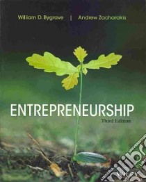 Entrepreneurship libro in lingua di Bygrave William D., Zacharakis Andrew