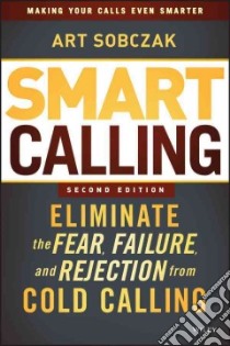 Smart Calling libro in lingua di Sobczak Art