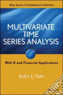 Multivariate Time Series Analysis libro in lingua di Tsay Ruey S.