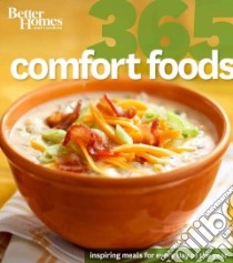 Better Homes and Gardens 365 Comfort Foods libro in lingua di Better Homes and Gardens Books (COR)