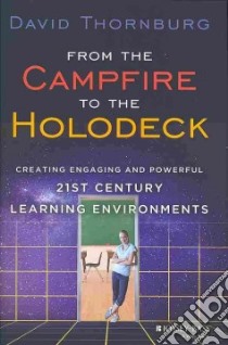 From the Campfire to the Holodeck libro in lingua di Thornburg David, Nair Prakash (FRW)