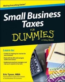 Small Business Taxes for Dummies libro in lingua di Tyson Eric