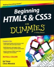 Beginning HTML5 & CSS3 for Dummies libro in lingua di Tittel Ed, Minnick Chris