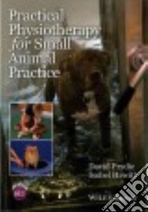 Practical Physiotherapy for Small Animal Practice libro in lingua di Prydie David, Hewitt Isobel